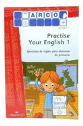 505072-b Cuaderno Practise Your English 1 Sistema Arco Eduke