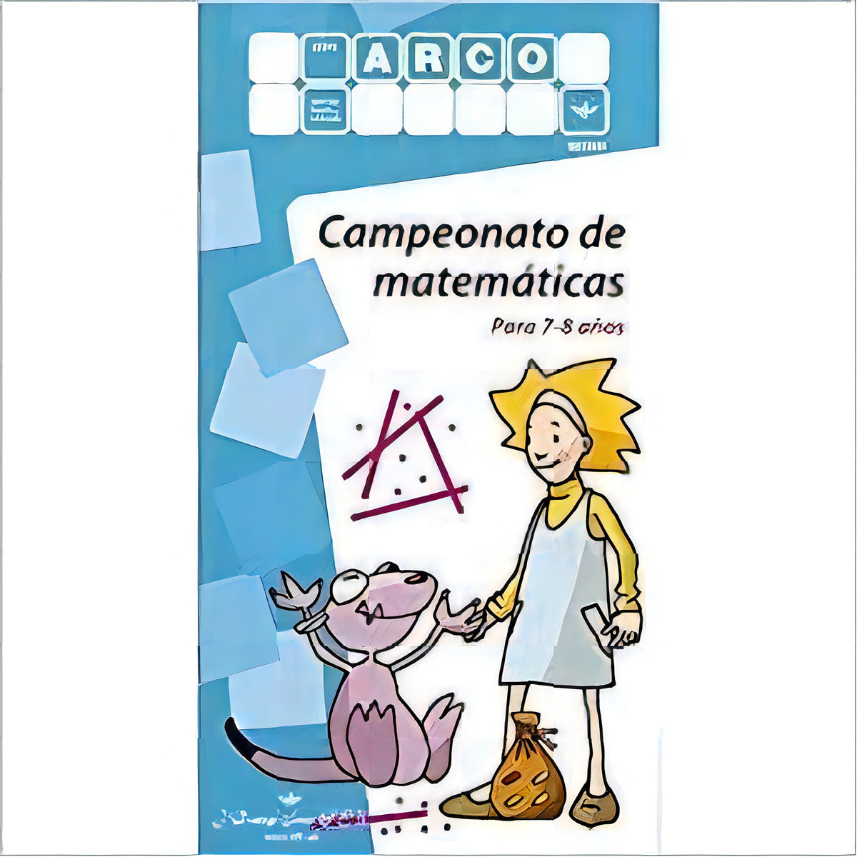Miniarco. Campeonato De Matemãâ¡ticas: Para 7-8 Años, De Vv.aa. Arco, Vol. 1. Editorial J. Domingo Ferrer, S.l., Tapa Blanda En Español