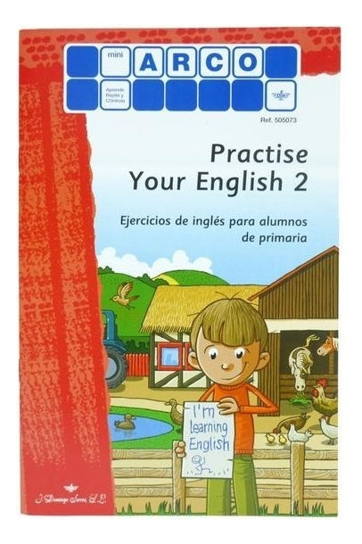 505073 Cuaderno Practise Your English 2 Sistema Arco Eduke